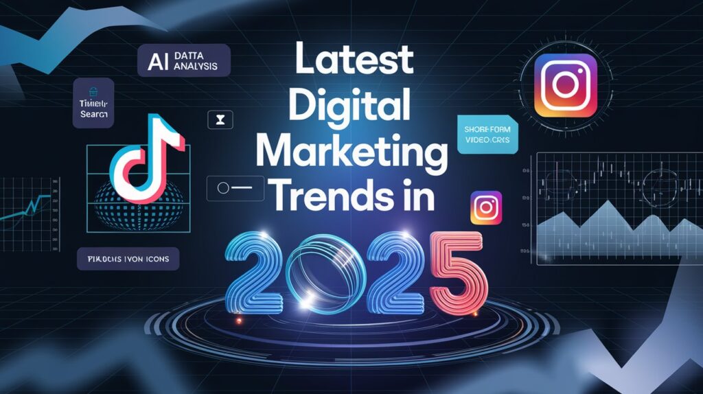 Latest Digitl Marketing trends in 2025 by Rudra Dalal Best Digital Marketing Consultant in ahmedabad